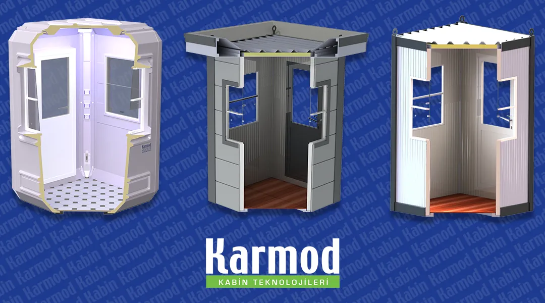 Karmod Kabin Fiyatları ve Kabin Çözümleri