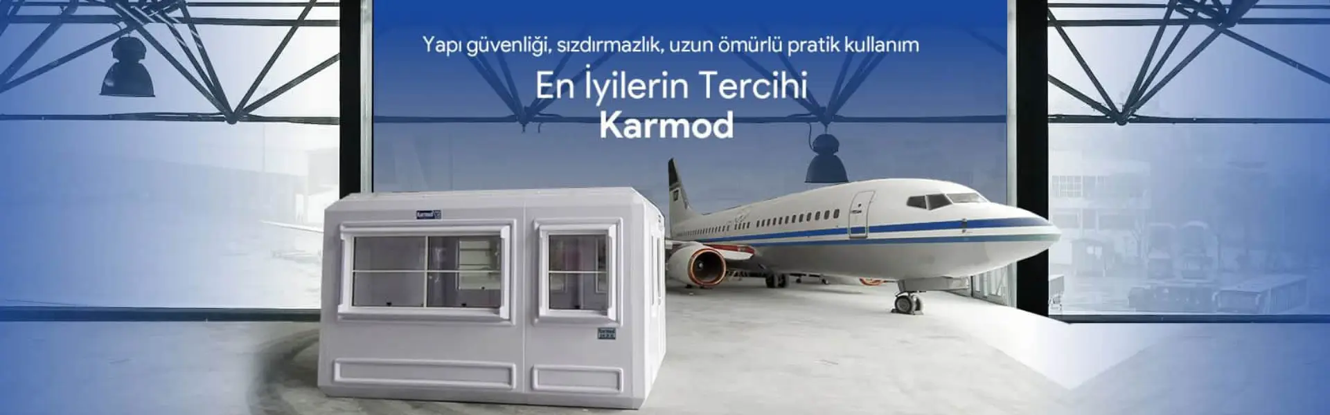 En İyilerin Tercihi Karmod Kabin